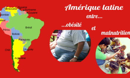Amérique latine : entre obésité et malnutrition