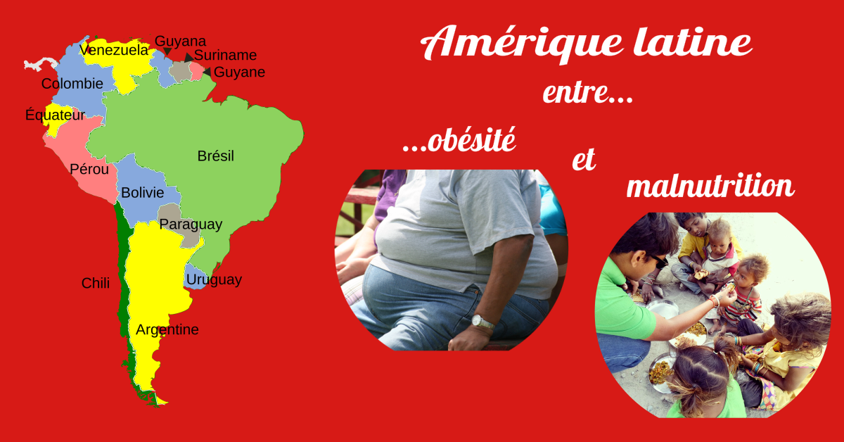 Amérique latine : entre obésité et malnutrition