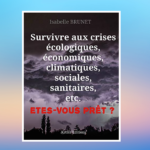 Comment survivre facilement à une crise ?