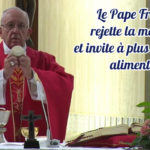 Le Pape François rejette la malbouffe et invite à plus de sobriété alimentaire