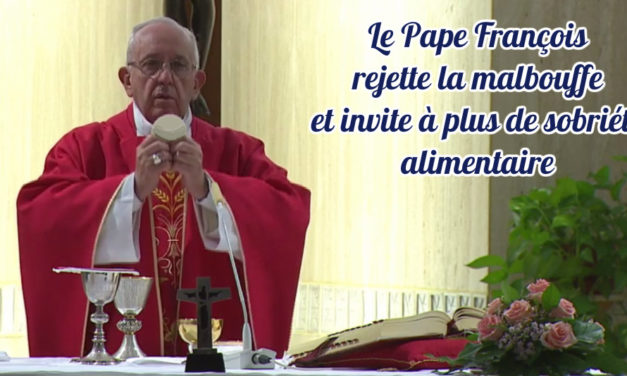 Le Pape François rejette la malbouffe et invite à plus de sobriété alimentaire