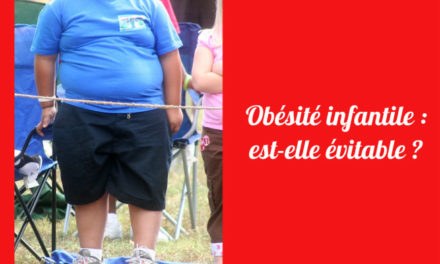 Obésité infantile : comment s’en sortir ? (Vidéo)